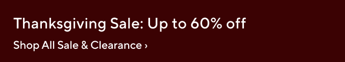 Thanksgiving Sale: Up to 60% off